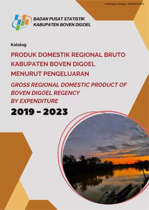 Produk Domestik Regional Bruto Kabupaten Boven Digoel Menurut Pengeluaran 2019-2023